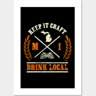 Drink Local design for any Craft Beer Lover from Michigan Posters and Art